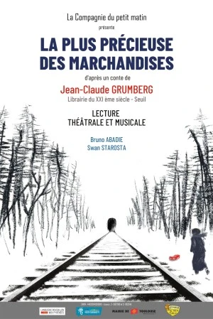 La plus précieuse des marchandises