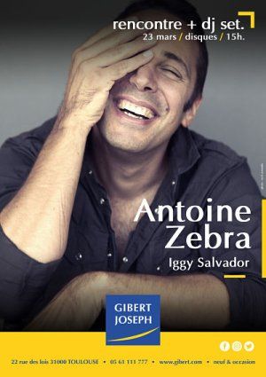 Mini-conférence, DJ set et signature d'Antoine Zebra pour son premier roman "Iggy Salvador" samedi 23 mars au magasin Gibert Joseph Musique