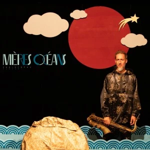 Mères Océans | Christophe Panzani Quartet