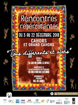 LES RENCONTRES RE'PERCUTANTES 2018 " Tous différents et alors!"