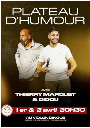 Plateau d'humour Didou # Thjierry Marquet