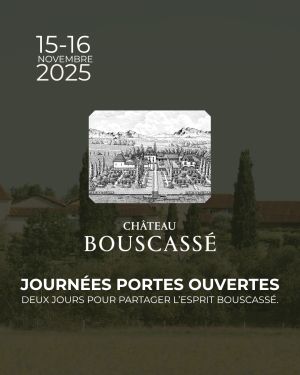 Journée Portes Ouvertes Château Bouscassé