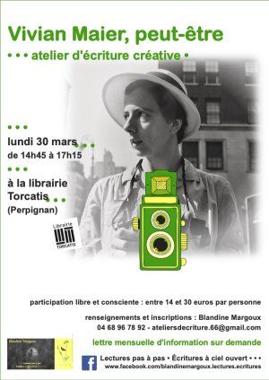 Vivian Maier, peut-être • Atelier d'écriture créative