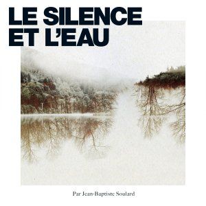 Jean-Baptiste Soulard dévoile l'album Le Silence et l'Eau au Café de la Danse