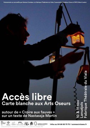 Accès libre - Carte blanche aux Arts Oseurs 