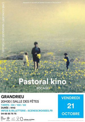 Pastoral Kino - Ciné-concert musiques actuelles par bocage