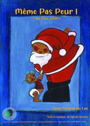 Même pas peur du Père-Noël !