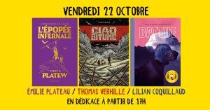 Émilie Plateau, Thomas Verhille et Lilian Coquillaud en dédicace