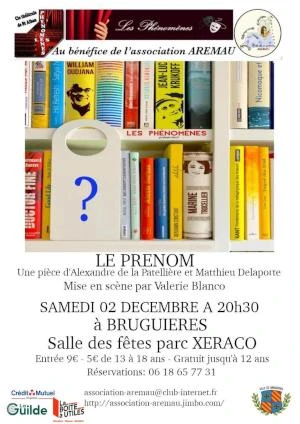 Les phénomènes de Saint Alban présentent: 'Le Prénom''