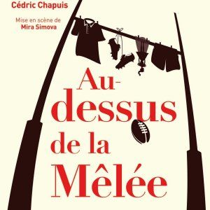 AU-DESSUS DE LA MELEE