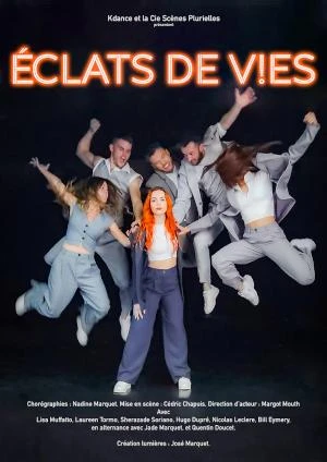 Eclats de Vies - Cie Scènes Plurielles