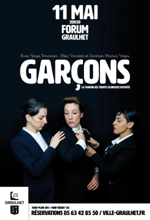 Garçons, concert musique et chansons