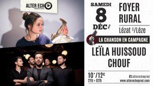 LEILA HUISSOUD + CHOUF /La Chanson en Campagne
