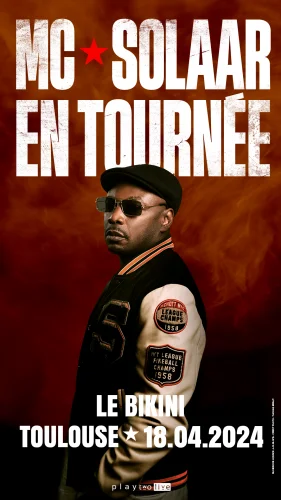 MC SOLAAR EN TOURNÉE
