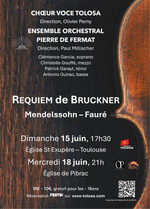 Requiem de Bruckner - Choeur Voce Tolosa - Ensemble Orchestral Pierre de Fermat