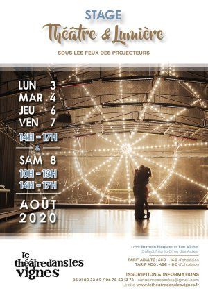 STAGE THÉÂTRE & LUMIÈRE "Sous les feux des projecteurs"