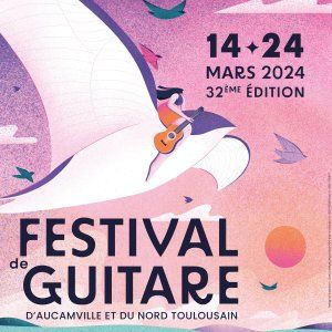 32ème édition Festival de Guitare d'Aucamville & du Nord Toulousain