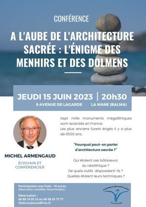 Conférence Michel ARMENGAUD A l'aube de l'architecture sacrée