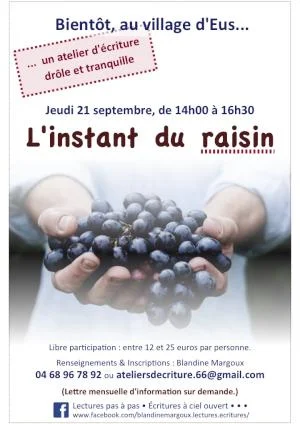 L'instant du raisin • Atelier d'écriture