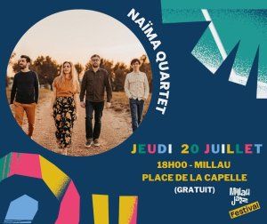 Millau Jazz Festival - Naïma Quartet - 20 Juillet