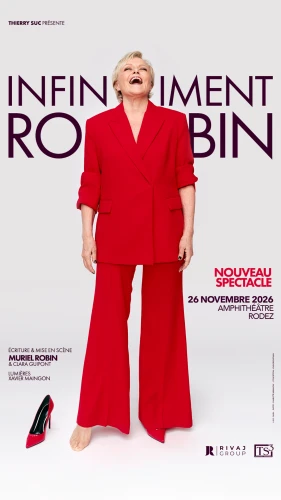MURIEL ROBIN "INFINIMENT ROBIN"