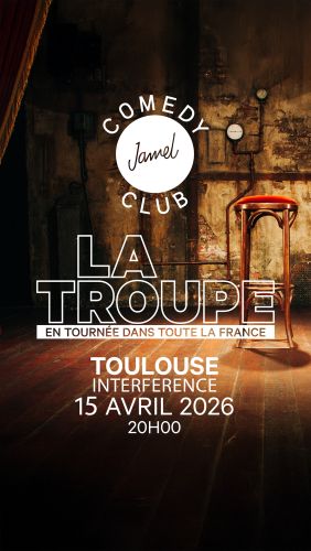 LA TROUPE DU JAMEL COMEDY CLUB