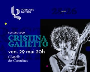 Cristina GALIETTO – Guitare solo