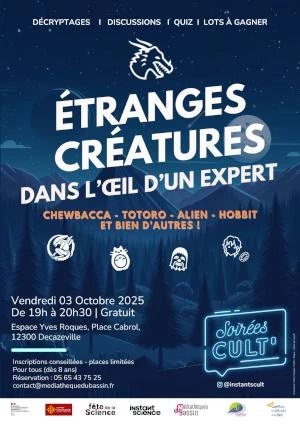 Soirée Cult' : Etranges créatures dans l'œil d'un expert
