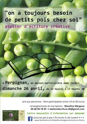 On a toujours besoin de petits pois chez soi • Atelier d'écriture