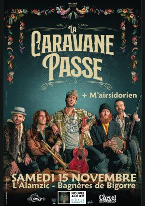 La Caravane passe + M'airsidorien