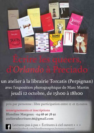 Écrire les queers, d'Orlando à Preciado • Atelier d'écriture