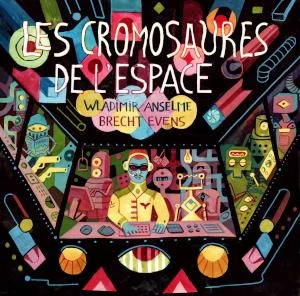 Cromosaures de l'espace