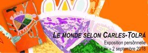 Le Monde selon Carles-Tolrá