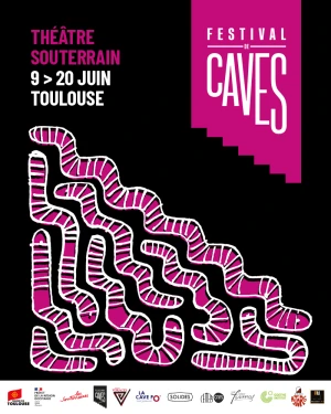 Festival de Caves Toulouse : 4ème édition (du 9 au 20 juin)