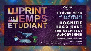 KOGNITIF / HUGO KANT / THE ARCHITECT / ALGORYTHMIK - Le Printemps Etudiant #22