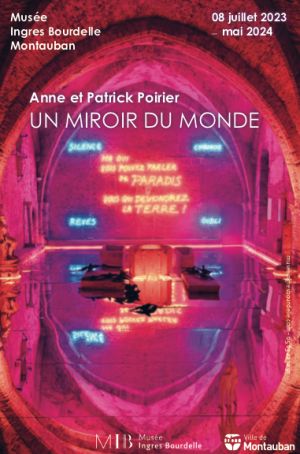 Anne et Patrick POIRIER - Un Miroir du monde