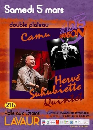 HERVÉ SUHUBIETTE QUINTET ET CAMU À LAVAUR : DOUBLE PLATEAU POUR UN CONCERT