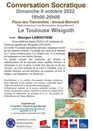 Conversation Socratique : le Toulouse Wisigoth 