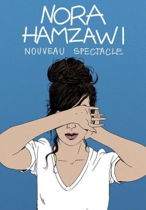 Nora Hamzawi, nouveau spectacle