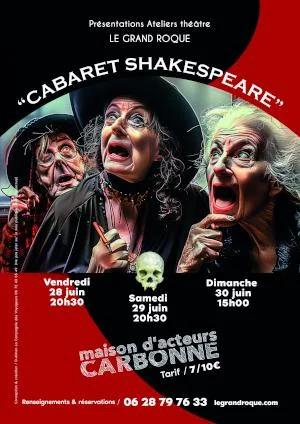 CABARET THEATRE SHAKESPEARE PAR LES ATELIERS ADULTES
