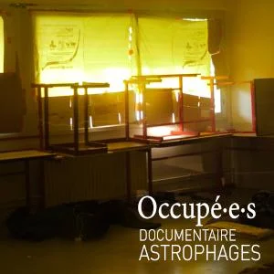 ASTROPHAGES | Projection du documentaire Occupé⸱e⸱s