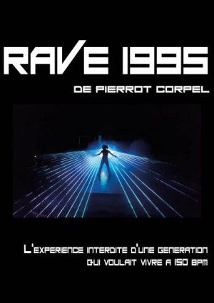 RAVE 1995 - Festival Off d'Avignon