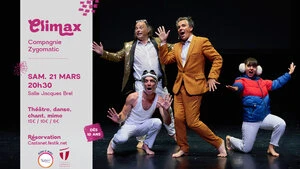 Climax - Compagnie Zygomatic
