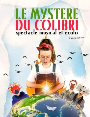 LE MYSTERE DU COLIBRI - Concert pour les Minots