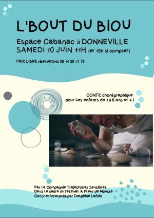 conte chorégraphique "L'Bout du Biou"