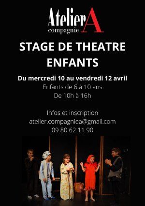 Stages de théâtre Enfants et Ados