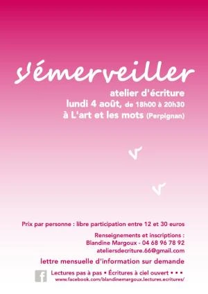 S'émerveiller • Atelier d'écriture créative