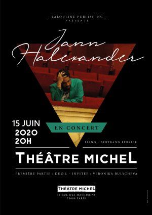 Info culture 15/06/2020 : Jann Halexander au Théâtre Michel 