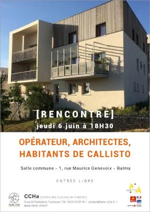 RENCONTRE opérateur, architecte, habitants de Callisto, habitat participatif
