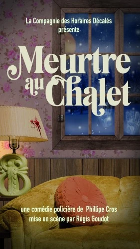 Meurtre au chalet